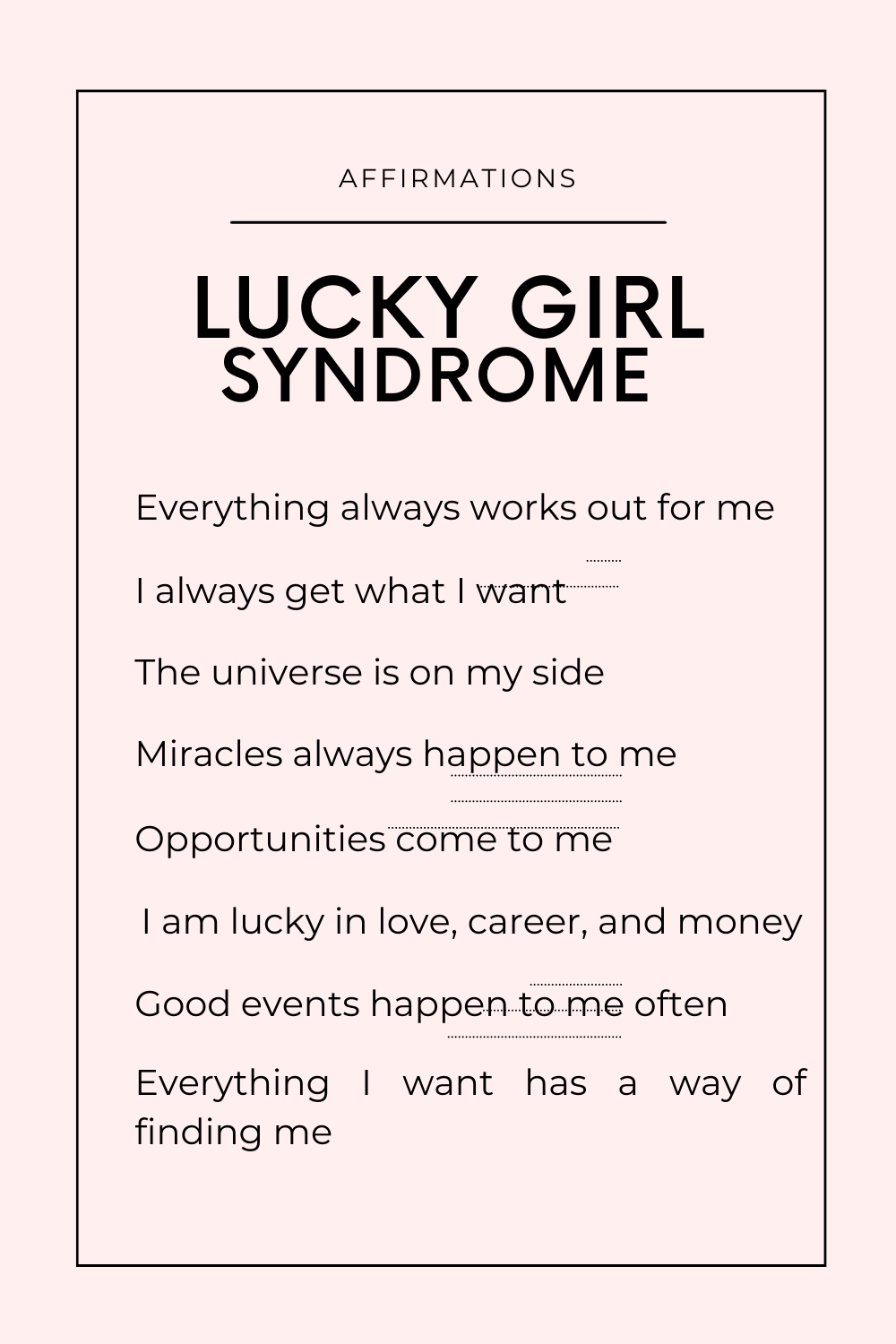 What is the Lucky Girl Syndrome? [A Manifestation secret]